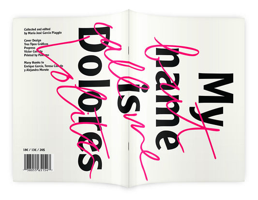 MY NAME IS DOLORES, BUT CALL ME LOLITA