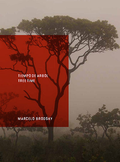 Tree Time | Marcelo Brodsky