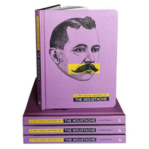 A TINY VISUAL HISTORY OF THE MOUSTACHE / Lukas Birk