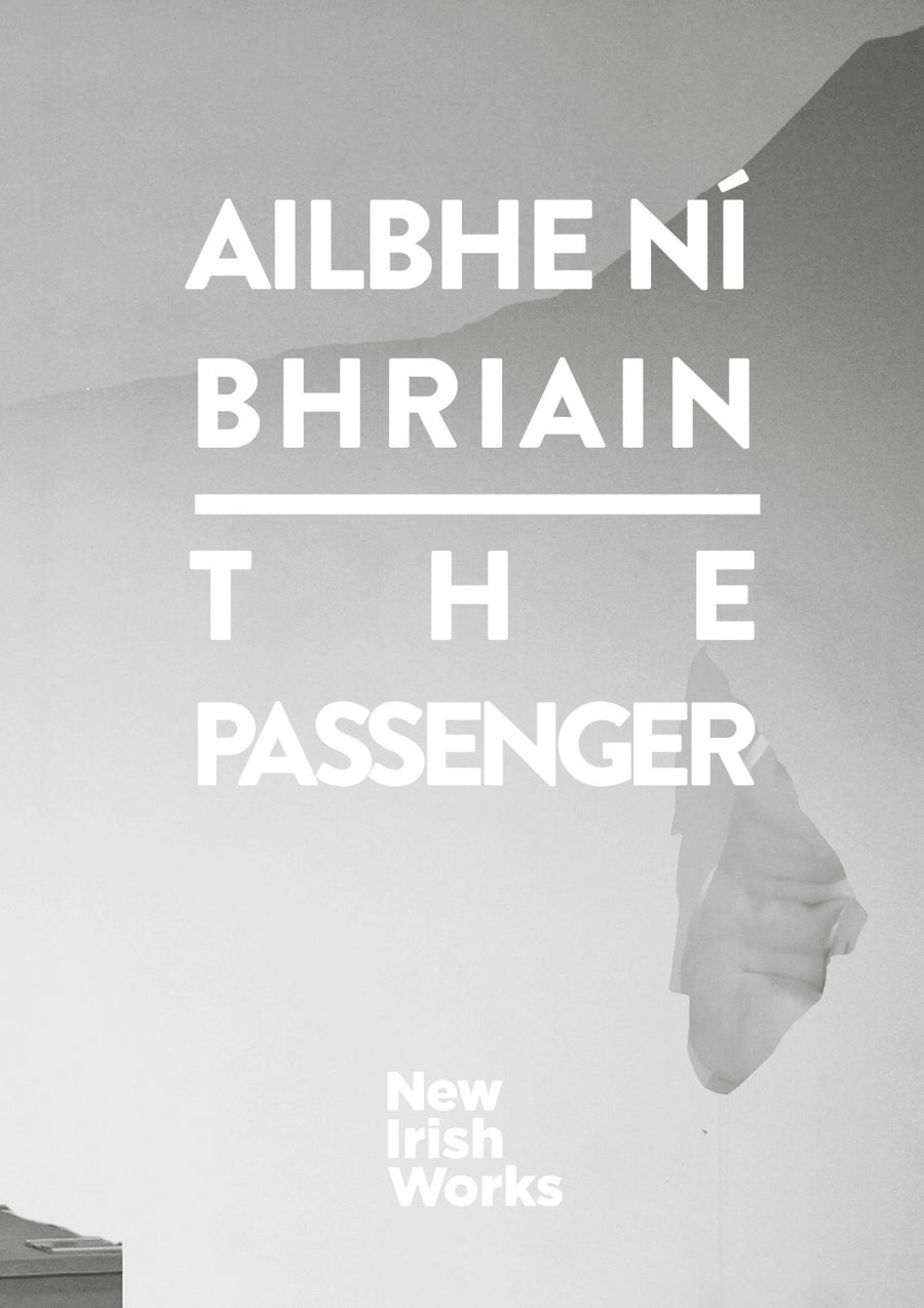 The Passenger | Ailbhe Ní Bhriain