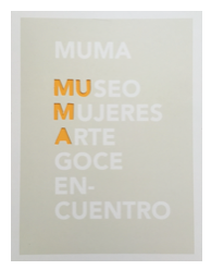 MUMA | Museo Mujeres Arte Goce