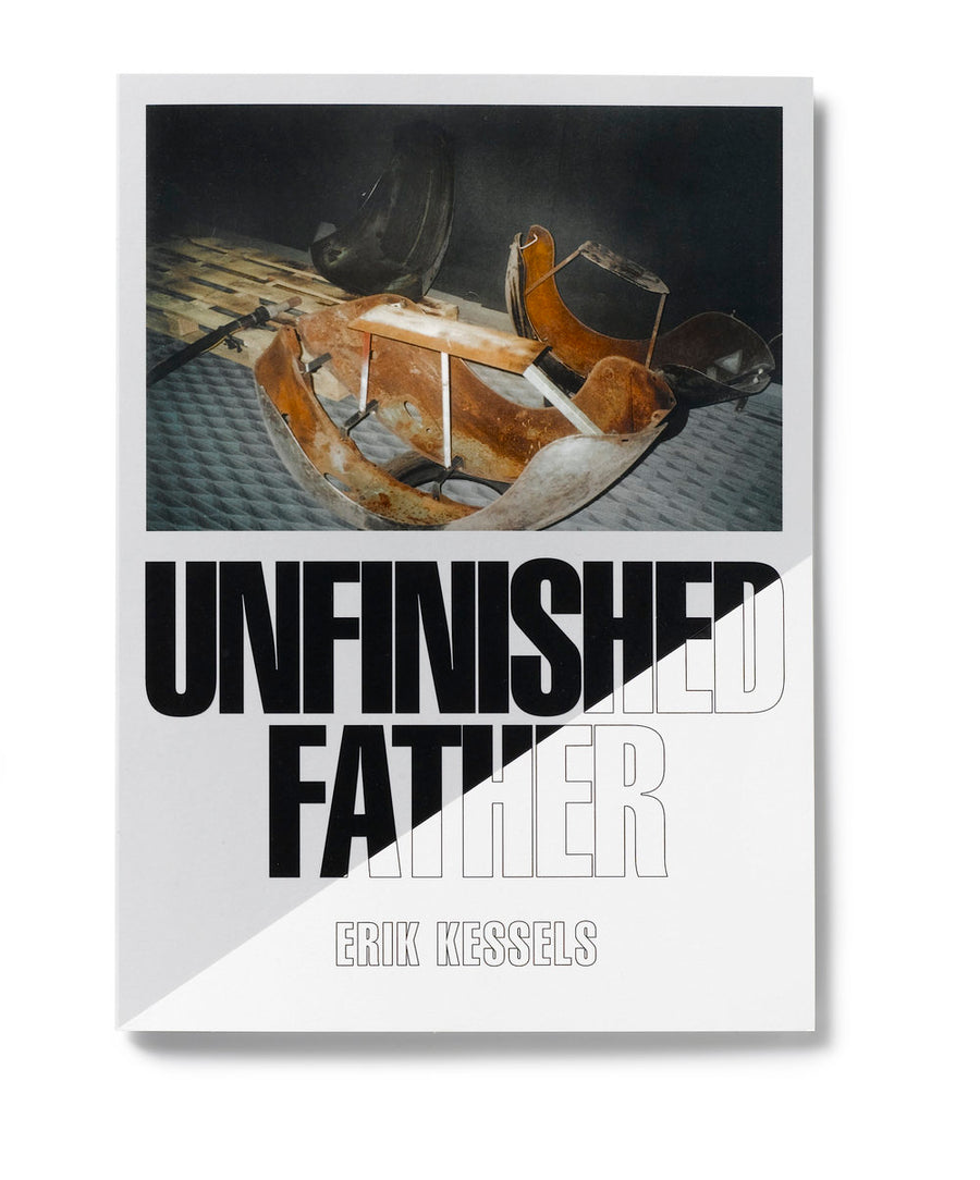 Unfinished Father | Erik Kessels