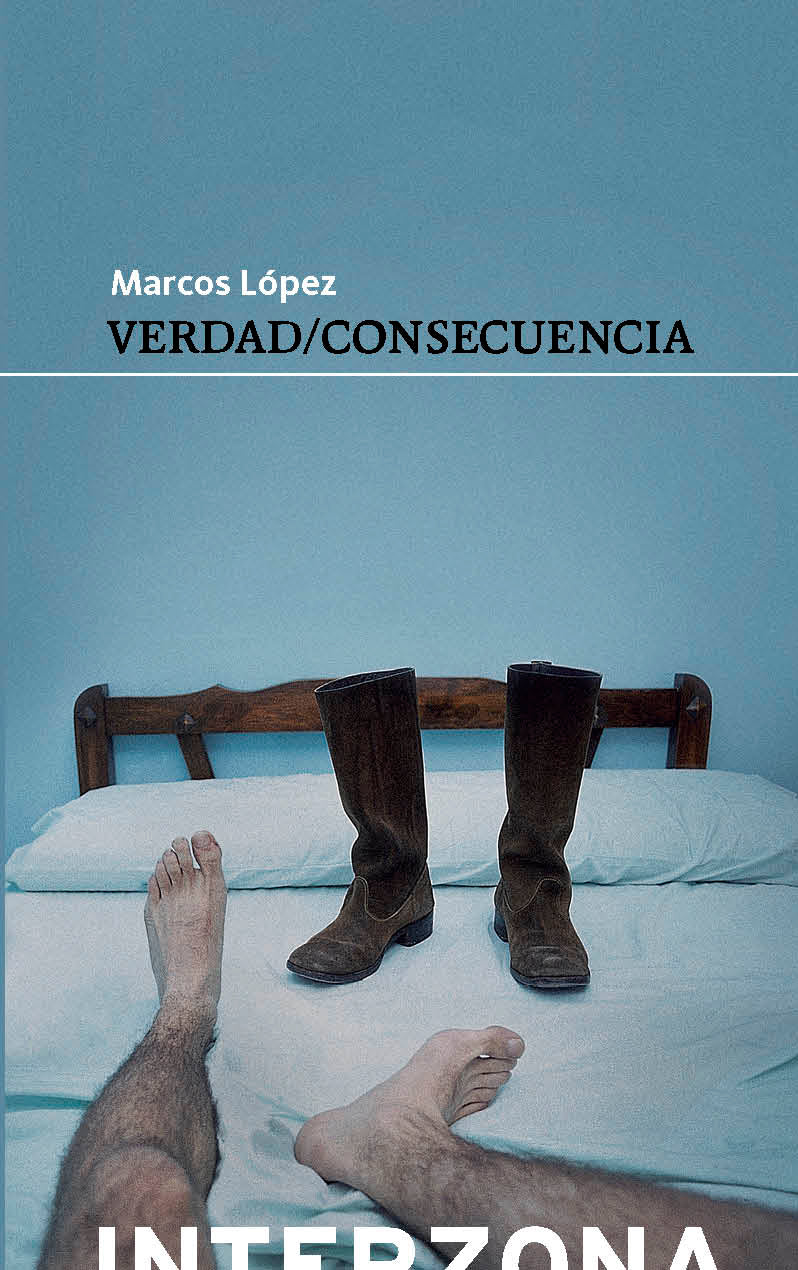 Verdad consecuencia | Marcos López