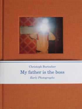 My father is Boss | Christoph Burtscher