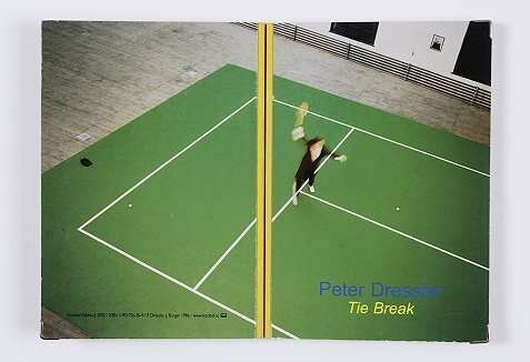 Tie Break | Peter Dressler
